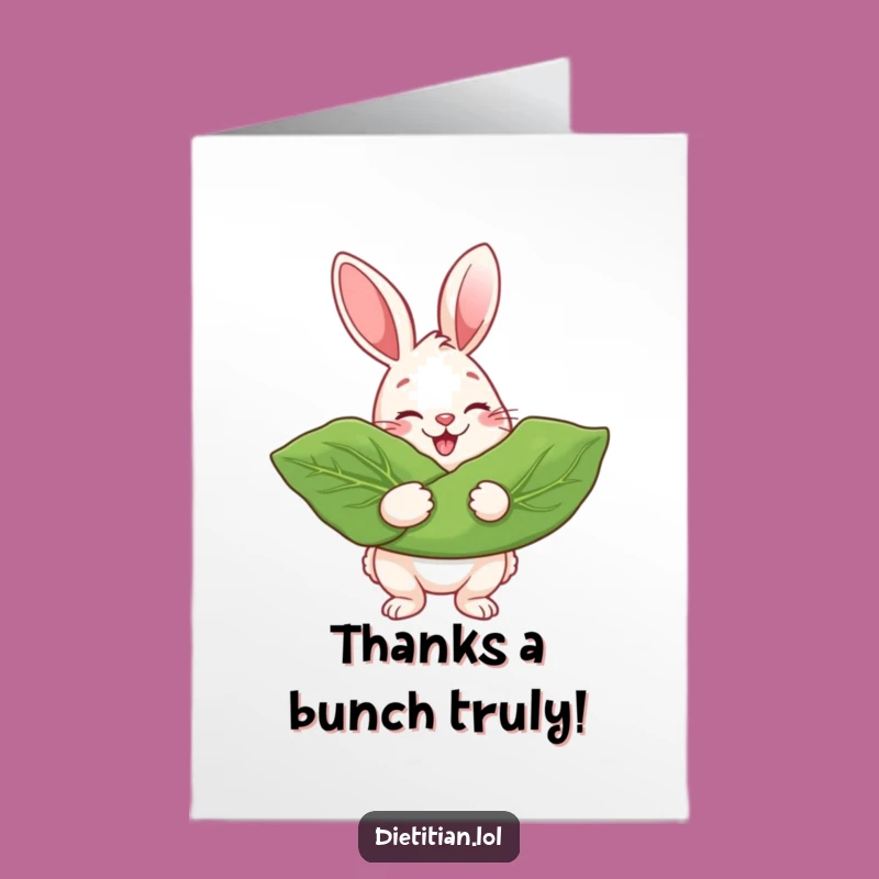 Free Printable Thank You Card: Rabbit's Big Green, Grateful Humor Download
